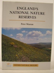 England's National Nature Reserves - Peter Marren