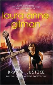 Dragon Justice - Laura Anne Gilman