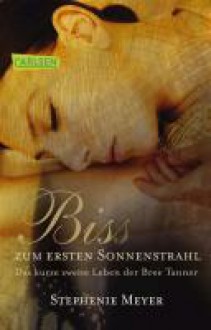 Bis (Biss) zum ersten Sonnenstrahl - 