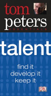 Talent - Tom Peters