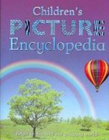 Children's Picture Encyclopedia - Steve Parker