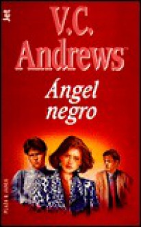 Angel Negro - V.C. Andrews