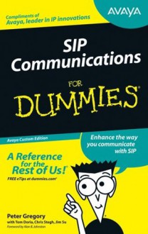 SIP Communications for Dummies - Peter Gregory