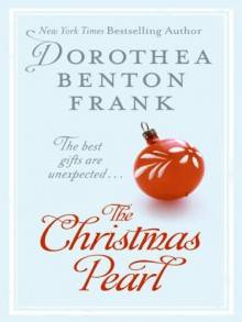 The Christmas Pearl LP - Dorothea Benton Frank