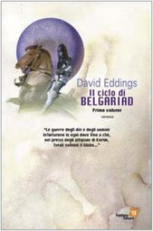 Il segno della profezia - La regina della magia - David Eddings