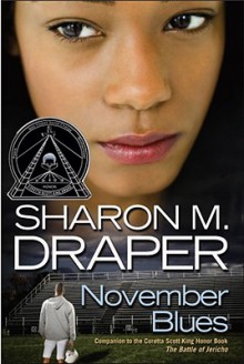 November Blues - Sharon M. Draper