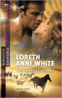 The Sheik's Command - Loreth Anne White