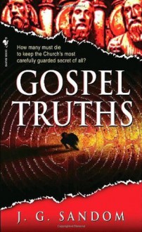 Gospel Truths - J.G. Sandom