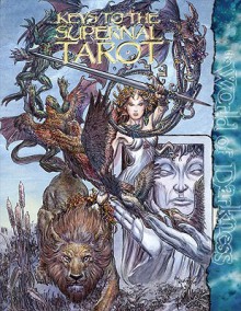 Mage Keys to the Supernal Tarot Major (Mage the Awakening) - Matthew McFarland, Ethan Skemp