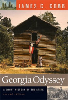 Georgia Odyssey - James C. Cobb