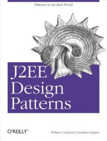 J2ee Design Patterns - William Crawford, Jonathan Kaplan