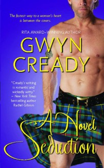 A Novel Seduction - Gwyn Cready
