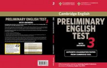 Cambridge Preliminary English Test 3 with Answers: Examination Papers from University of Cambridge ESOL Examinations: English for Speakers of Other Languages - Cambridge University Press