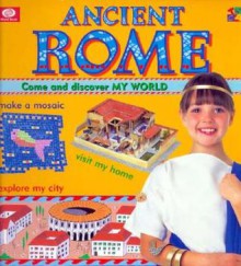 Ancient Rome - Kate Hayden, David Hitch, Peter Chrisp