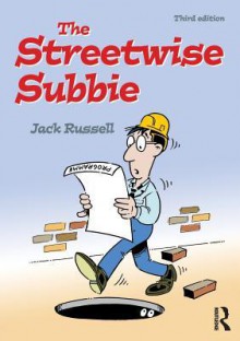 The Streetwise Subbie - John Russell