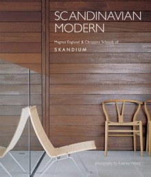 Scandinavian Modern - Magnus England, Christine Schmidt, Andrew Wood