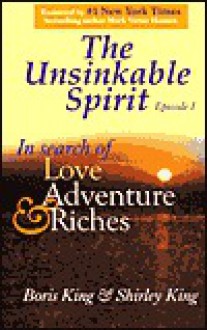 The Unsinkable Spirit - Boris King, Shirley King