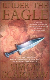 Under the Eagle - Simon Scarrow