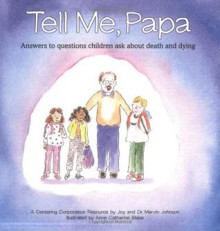 Tell Me, Papa - Joy Johnson, Marvin Johnson