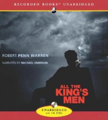 All the King's Men (Unabridged) - Robert Penn Warren