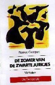 De zomer van de zwarte jurkjes - Remco Campert