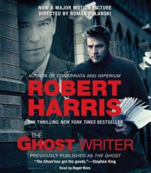 The Ghost: A Novel (Audio) - Robert Harris, Roger Rees