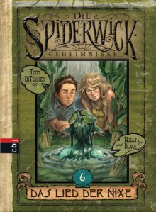 Das Lied der Nixe (Die Spiderwick Geheimnisse, #6) - Holly Black, Tony DiTerlizzi