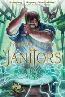 Janitors - Tyler Whitesides