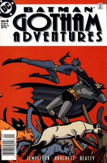 Batman: Gotham Adventures #4 - Ty Templeton, Rick Burchett, Terry Beatty, Lee Loughridge, Zylonol, Tim Harkins, Darren Vincenzo