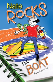 Nate Rocks the Boat (Book 2) - Karen Pokras Toz