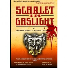 Scarlet In Gaslight - Martin Powell