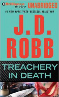 Treachery in Death - J.D. Robb, Susan Ericksen