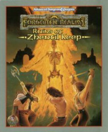 Ruins of Zhentil Keep (Advanced Dungeons & Dragons, 2nd ed) - Kevin Melka, John Terra