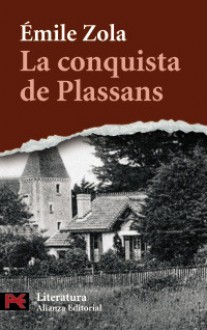 La conquista de Plassans - Émile Zola