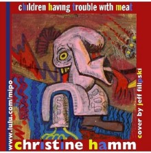 Children Having Trouble with Meat - Christine Hamm