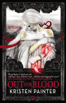 Out for Blood - Kristen Painter