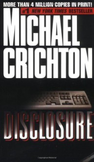 Disclosure - Michael Crichton