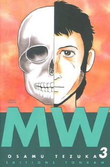 MW vol. 3 - Osamu Tezuka, Jacques Lalloz