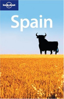 Lonely Planet: Spain - Damien Simonis, Lonely Planet