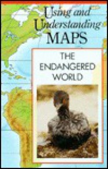 The Endangered World - Scott Edward Morris