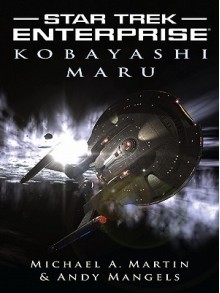 Kobayashi Maru - Michael A. Martin, Andy Mangels