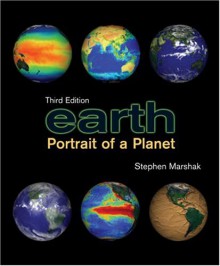 Earth: Portrait of a Planet - Stephen Marshak