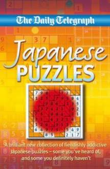 Daily Telegraph Book of Japanese Puzzles - Telegraph Group Limited