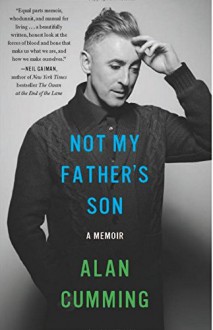 [Not My Father's Son] Not My Father's Son;Not My Father's Son: - Alan Cumming