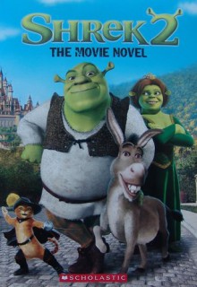 Shrek 2 (The Movie Novel) - Jesse Leon McCann