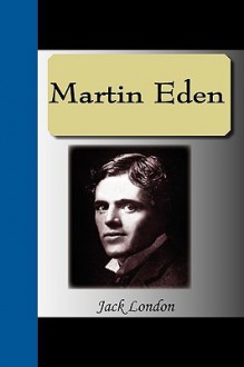 Martin Eden - Jack London