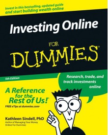 Investing Online for Dummies - Kathleen Sindell