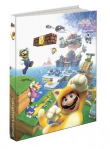 Super Mario 3D World Collector's Edition: Prima Official Game Guide - Alex Musa, Geson Hatchett