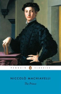 Prince (Colour Classics) - Niccolò Machiavelli, George Bull, Anthony Grafton