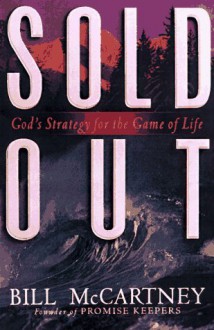 Sold Out - Bill McCartney, David Halbrook